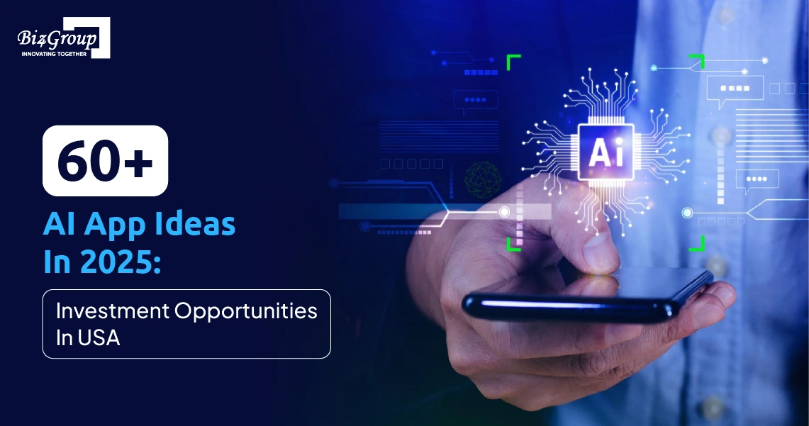 ai-app-ideas-in-2025-investment-opportunities-in-usa