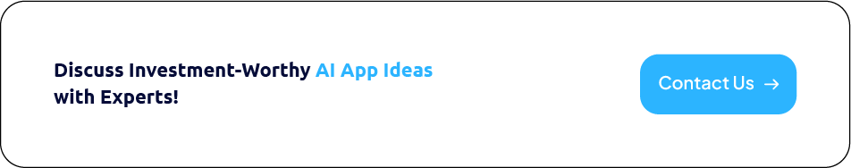 discuss-investment-worthy-ai-app-ideas-with-experts