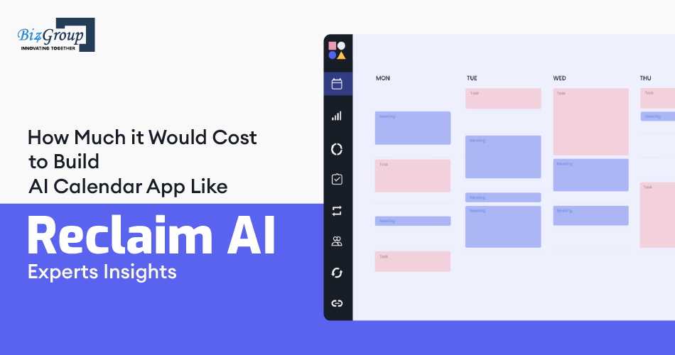 how-much-it-would-cost-to-build-ai-calendar-app-like-reclaim-ai-experts-insights