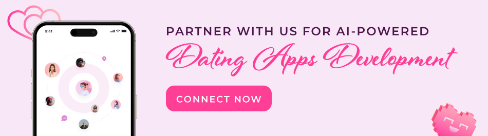 partner-with-us-for-ai-powered-dating-app-development