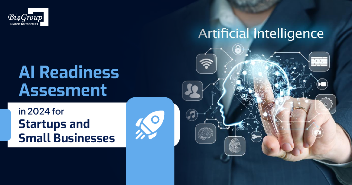 ai-readiness-assessment-in-2024-for-startups-and-small-businesses