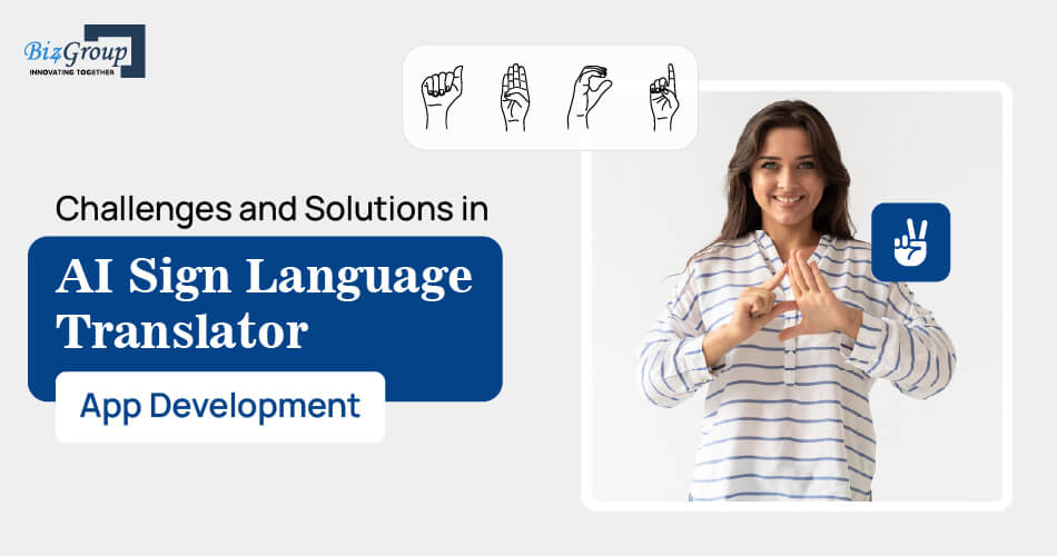 challenges-and-solutions-in-ai-sign-language-translator