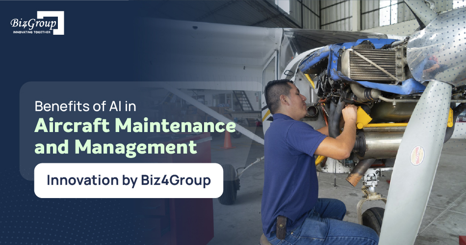 benefits-of-ai-in-aircraft-maintenance-and-management-innovation-by-biz4group