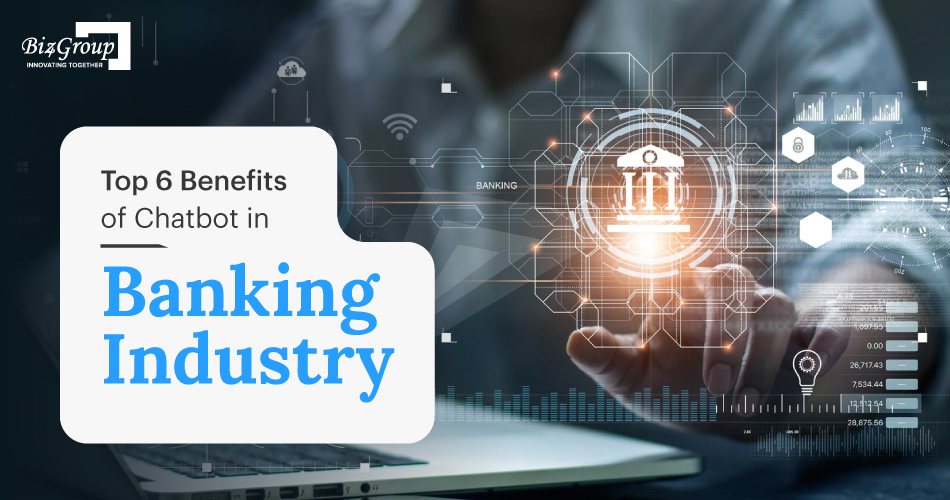 top-6-benefits-of-chatbot-in-banking-industry