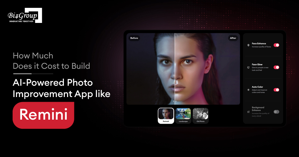 how-much-does-it-cost-to-build-ai-powered-photo-improvement-app-like-remini