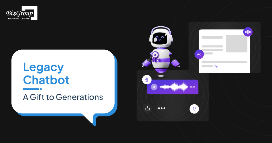 legacy-chatbot-a-gift-to-generations