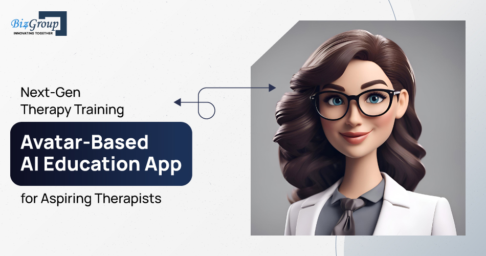 next-gen-therapy-training-avatar-based-ai-education-app-for-aspiring-therapists