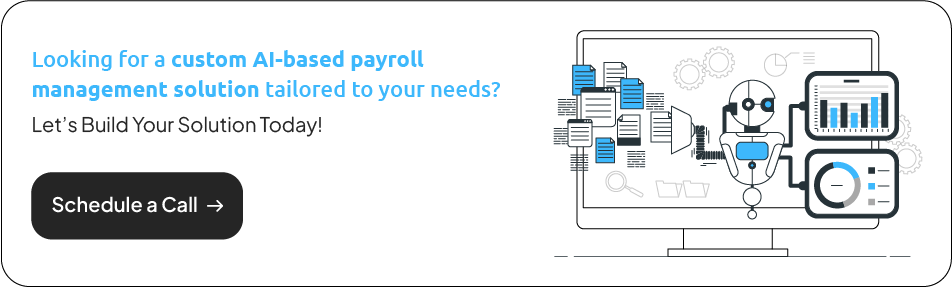 looking-for-a-custom-ai-based-payroll-management-solution-tailored-to-your-needs-Let-build-your-solution-today